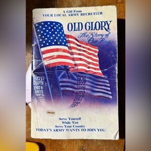 Vintage,1972 OLD GLORY-THE STORY OF OUR FLAG.